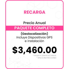 Recarga Paquete completo GPS - Precio Anual / Incluye Dispositivos GPS e Instalación